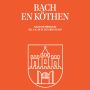 Bach en Köthen